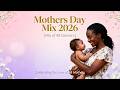 Mother S Day 2026 Mixtape All Genres Mix Ft Shirley Caesar Popcaan Vybz Kartel Shenseea More