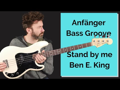 Anfänger Bass Groove - Stand by me - Bass deutsch