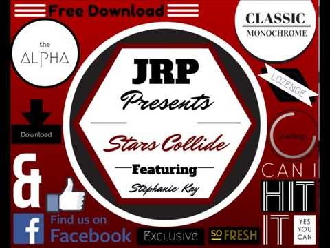 [Exclusive EDM] JRP - Stars Collide feat. Stephanie Kay
