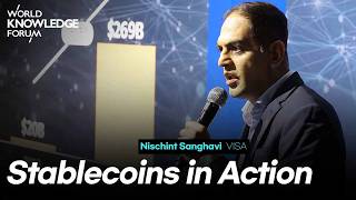 Stablecoins in Action│Nischint Sanghavi(VISA, Head of Digital Currencies, Asia Pacific)
