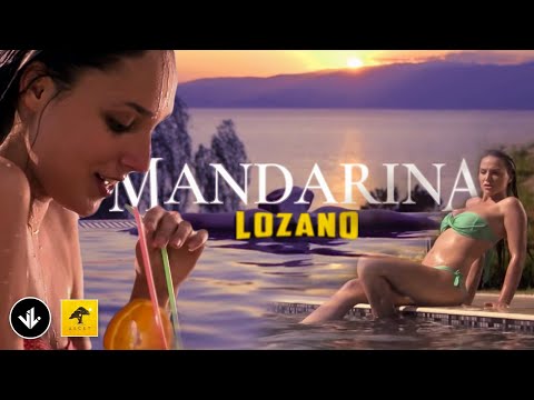 Lozano - Mandarina (2014)