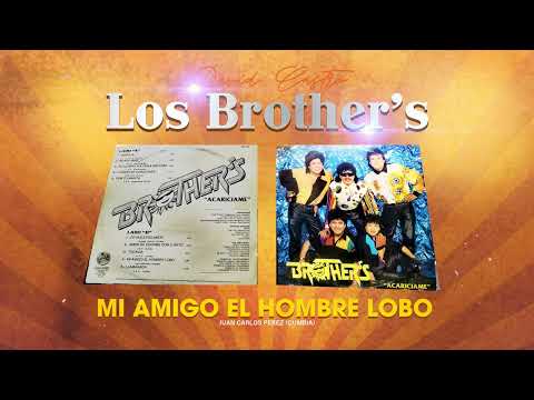 Los Brother´s David Castro - Mi amigo el hombre lobo (1993)