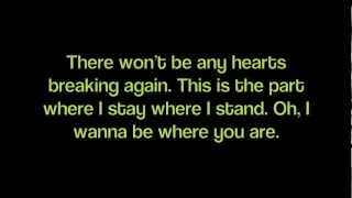 Gavin DeGraw- Where You Are Lyrics