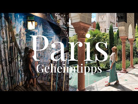 PARIS abseits der Touristenpfade, 6 Geheimtipps und unbekannte Sehenswürdigkeiten | Tipps & Kosten