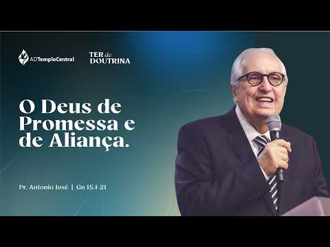 O Deus de Promessa e de Aliança
