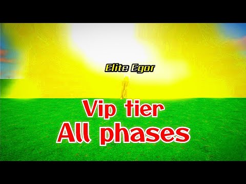 V.I.P tier | All phases | Roblox egor game| Roblox 