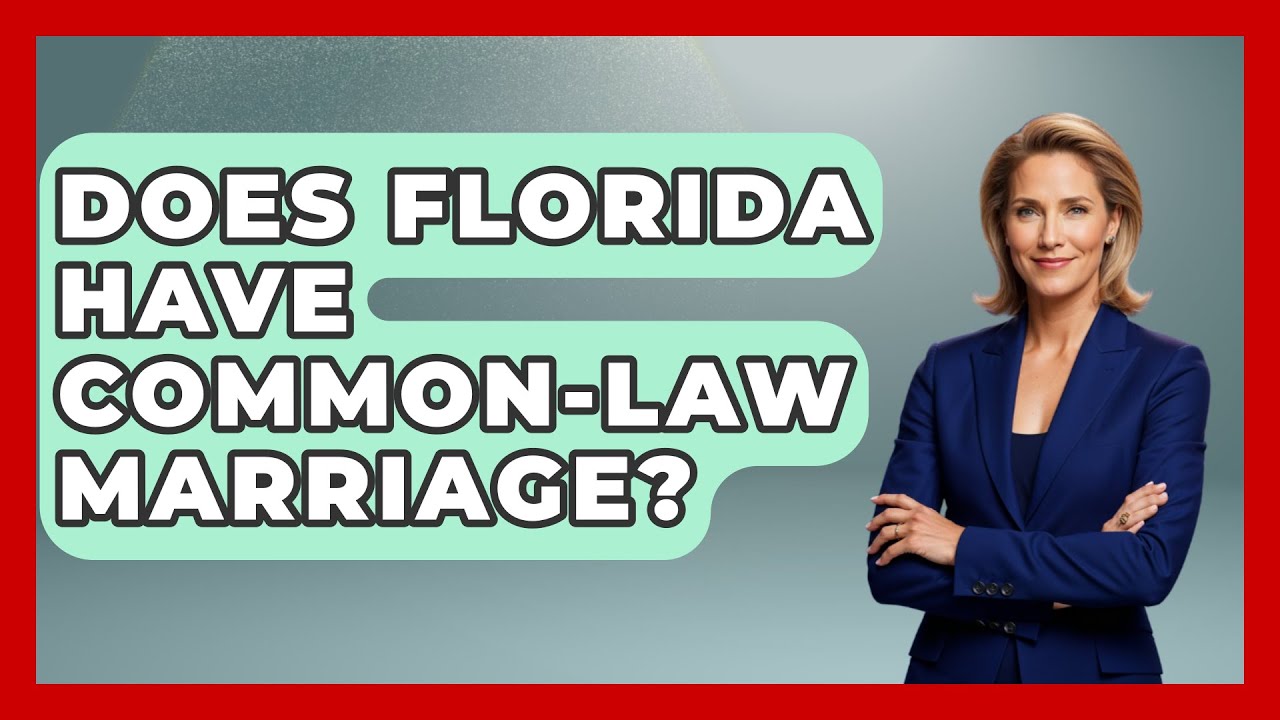 Does Florida Have Common-Law Marriage? - Southern Culture Collective