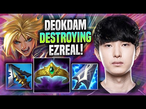 DEOKDAM DESTROYING WITH EZREAL! - DK deokdam Plays Ezreal ADC vs Lucian! | Preseason 2022