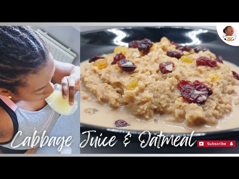 Shocking Combo That Works! Cabbage Juice/ Oatmeal 💪Detox, Weight, Post-Workout Power Meal