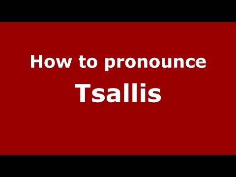 How to pronounce Tsallis (Brazilian Portuguese/Brazil)  - PronounceNames.com