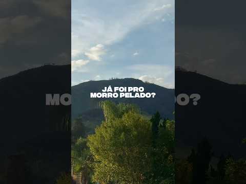 Já foi para o Morro Pelado, em Águas de Lindoia?