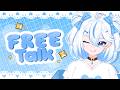 『FREE TALK』 AKU KEMBALI🩵