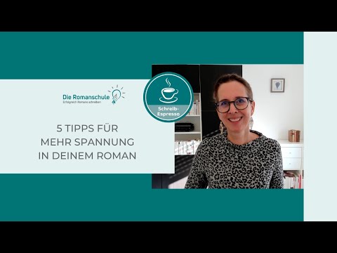 5 Tipps für mehr Spannung in deinem Roman – Buch schreiben