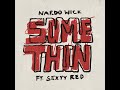 Nardo Wick Somethin Ft Sexyy Red Clean