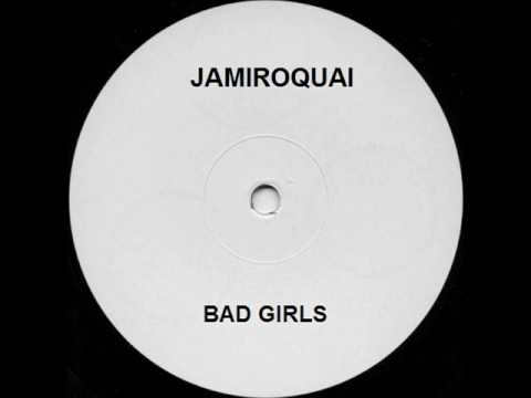 Jamiroquai - Bad Girls