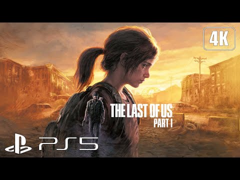 The Last Of Us: Part 1 PS5 - Full Game 100% Longplay Walkthrough 4K 60FPS