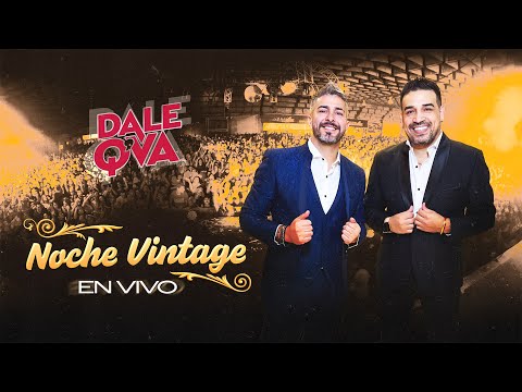 Dale Q´ Va  - Noche Vintage en Villa Retiro (en vivo)