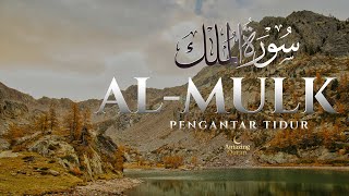 Download lagu FULL SURAH AL MULK - 3 KALI ULANGAN mp3