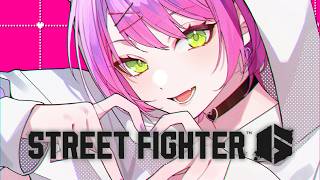 【 STREET FIGHTER 6 】課題確認。と‼️D4CUP見たり【常闇トワ/ホロライブ】