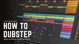 Video thumbnail for How to dubstep with Azteca sample pack by Ghost Syndicate Audio