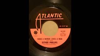 ESTHER PHILLIPS ♪WHEN A WOMAN LOVES A MAN♪