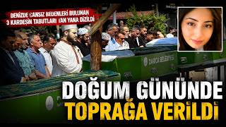  Denizde Cansız Bedenleri Bulunan 3 Kardeşin Tabutları Yan Yana Dizildi