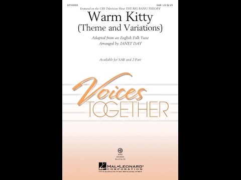 Warm Kitty (SAB Choir) - Arranged by Janet Day