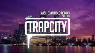 Skee Lo- I Wish  Trap remix