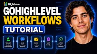 GoHighLevel Workflows Tutorial 2026 ✅ Explained Step-By-Step