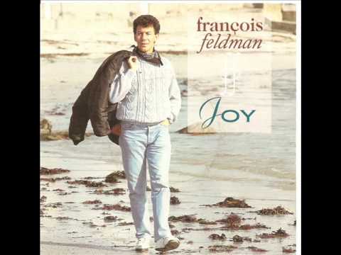 Fran&ccedil;ois Feldman - Joy