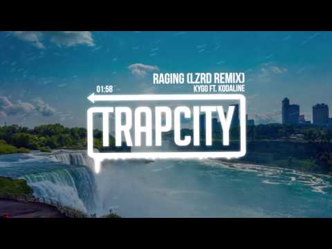 Kygo ft. Kodaline - Raging (LZRD Remix)