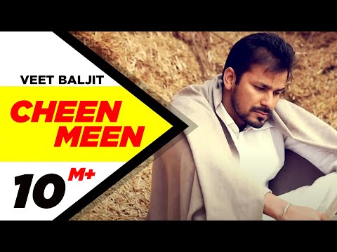 Cheen Meen (Official Video) | Veet Baljit | Badshah | New Punjabi Song | Latest Punjabi Song
