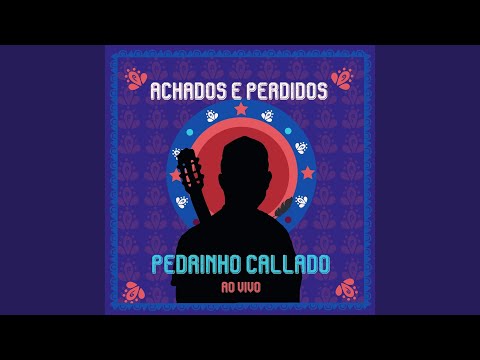 Sonho Leve - Pedrinho Callado