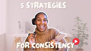 Achieve YouTube Consistency and Have FUN Doing It | How To Post Consistently: 5 Essential Tips