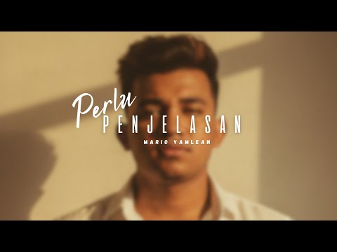 MarioYamlean - PERLU PENJELASAN ( Official Audio ) 