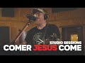 Come Jesus Come - studio sessions #Jesus #worship #music