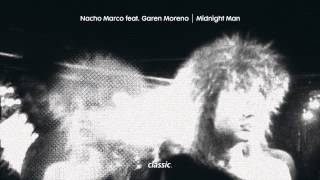 Nacho Marco 'Mightnight Man'