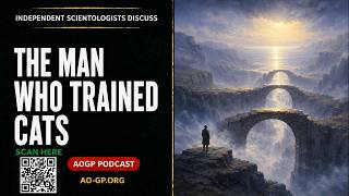 The Man Who Trained Cats: Connections Part II — Independent Scientology