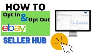 How To Access eBay Seller Hub & How To Opt Out of eBay Seller Hub