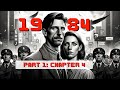 1984 | Part 1: Chapter 4 Summary & Analysis | George Orwell