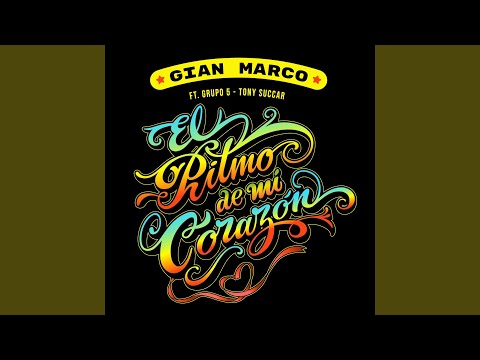 El ritmo de mi corazón – Gian Marco