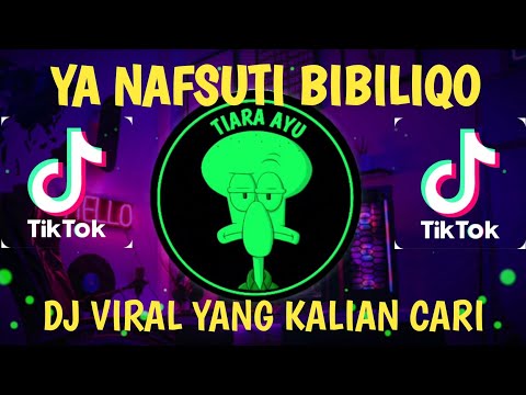 DJ TIKTOK TERBARU 2023-SHOLAWAT YA NAFSUTI BIBILIQO || DJ SHOLAWAT VIRAL TIKTOK 2023