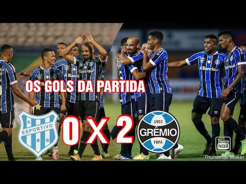 Esportivo 0 x 2 Grêmio | Campeonato Gaúcho 2021 | Melhores momentos | os gols da partida