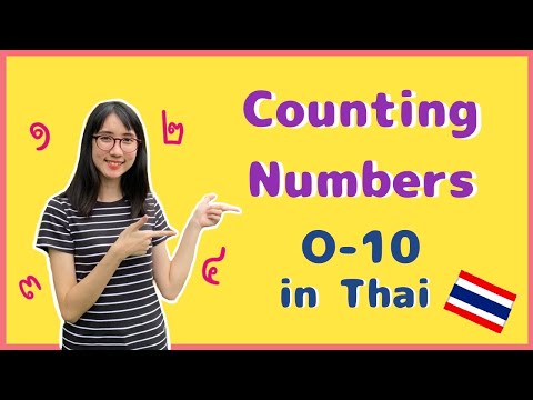 Learn Thai: How to count in Thai (0-10)