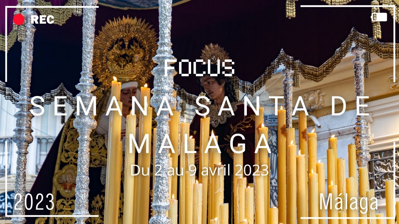 Semana Santa de Malaga 2023