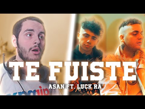 REACCION a "ASAN, Luck Ra - Te Fuiste (Official video)" | POLI