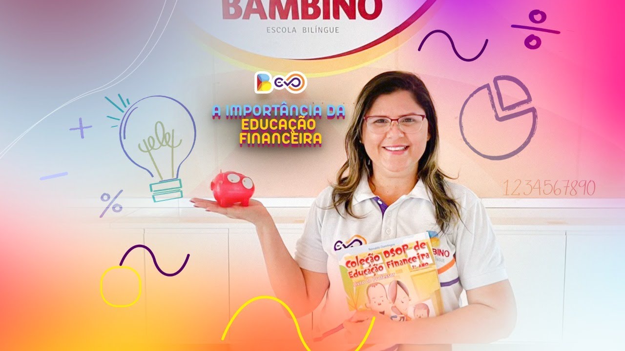 A importância da Educação Financeira