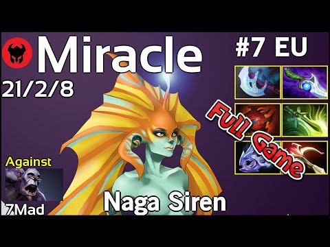 Miracle [Liquid] plays Naga Siren!!! Dota 2 Full Game 7.21