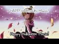 Happy Halloween Maria Eng & Romaji Subtitles ...