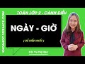 Toán lớp 2: Ngày - Giờ - trang 32